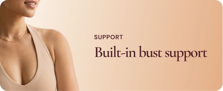 Built-In Bust Support: Seamless Hold Without Removable Pads