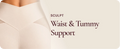 Waist & Tummy Support: Centered Stability From Within